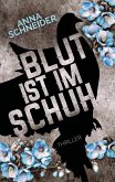 Blut ist im Schuh (eBook, ePUB) Blut ist im Schuh (eBook, ePUB)