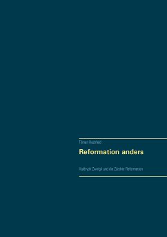 Reformation anders (eBook, ePUB) - Hachfeld, Tilman