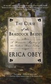 Curse of the Braddock Brides (eBook, ePUB) Curse of the Braddock Brides (eBook, ePUB)