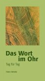 Das Wort im Ohr