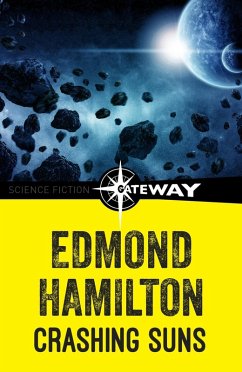 Crashing Suns (eBook, ePUB) - Hamilton, Edmond