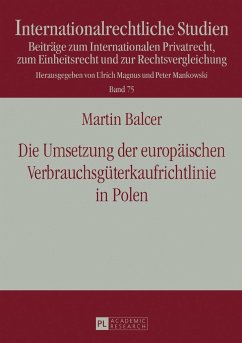 Die Umsetzung der europäischen Verbrauchsgüterkaufrichtlinie in Polen - Balcer, Martin