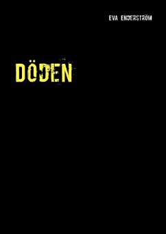 Döden (eBook, ePUB) Döden (eBook, ePUB)