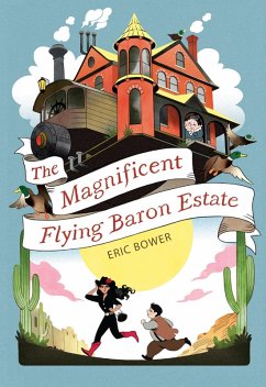 Cover Magnificent Flying Baron Estate (eBook, ePUB)