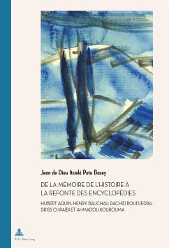 De la mémoire de l¿Histoire à la refonte des encyclopédies - Itsieki Putu Basey, Jean de Dieu