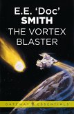 The Vortex Blaster (eBook, ePUB)