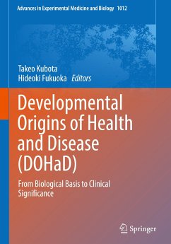 Developmental Origins of Health and Disease (DOHaD)