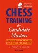 Chess Training for Candidate Masters... - Bild 1