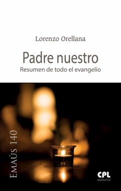 Padre nuestro (eBook, ePUB) - Orellana Hurtado, Lorenzo