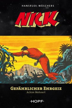Nick 6: Gefährlicher Ehrgeiz (eBook, ePUB) - Mehnert, Achim