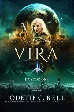 Vira Episode One (eBook, ePUB) - Bell, Odette C.