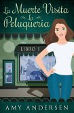 La Muerte Visita La Peluquería (eBook, ePUB)