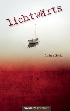 lichtwärts (eBook, ePUB) - Golda, Andrea