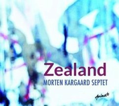 Zealand - Kargaard,Morten Septet