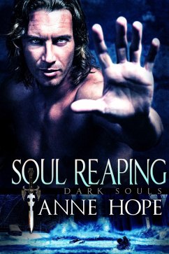 Soul Reaping (Dark Souls, #4) (eBook, ePUB) - Hope, Anne