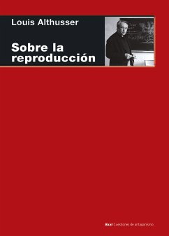 Sobre la reproducción (eBook, ePUB) - Althusser, Louis