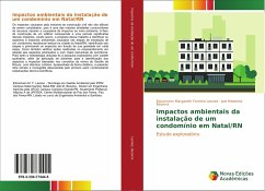 Impactos ambientais da instalação de um condomínio em Natal/RN - Leonez, Edcarmem Margareth Ferreira;Bezerra, Joel M.