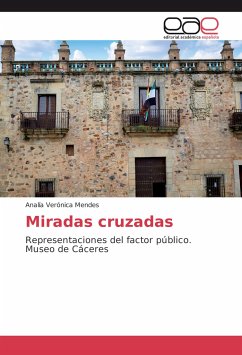 Miradas cruzadas - Mendes, Analía Verónica