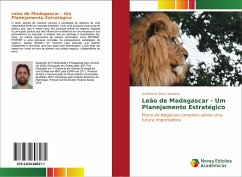 Leão de Madagascar - Um Planejamento Estratégico - Serra Santana, Guilherme