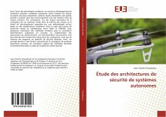 Étude des architectures de sécurité de systèmes autonomes - Chaudemar, Jean-Charles