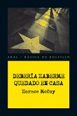 Debería haberme quedado en casa (eBook, ePUB)