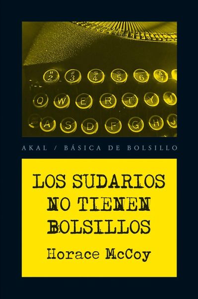 Los sudarios no tienen bolsillos (eBook, ePUB) Los sudarios no tienen bolsillos (eBook, ePUB)