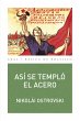 Así se templó el acero (eBook, ePUB) - Bild 1