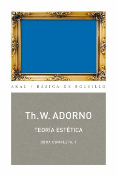 Teoría estética (eBook, ePUB) - Adorno, Theodor W.