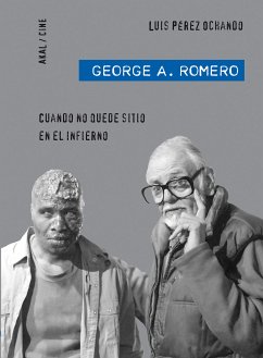 George A. Romero (eBook, ePUB) - Pérez Ochando, Luis