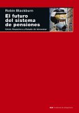 El futuro del sistema de pensiones (eBook, ePUB)