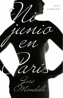 Ni junio en París (eBook, ePUB) - Mondelo, José