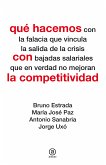 Qué hacemos con la competitividad (eBook, ePUB)