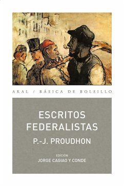 Escritos Federalistas (eBook, ePUB) - Proudhon, Pierre Joseph