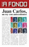 Juan Carlos, un rey con antecedentes (eBook, ePUB)