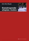Construyendo utopías reales (eBook, ePUB)