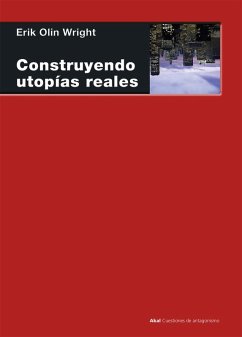 Construyendo utopías reales (eBook, ePUB) - Olin Wright, Erik