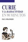 Curie y la radiactividad (eBook, ePUB)