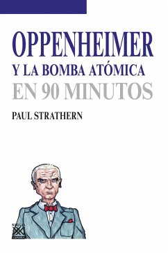 Oppenheimer y la bomba atómica (eBook, ePUB) - Strathern, Paul
