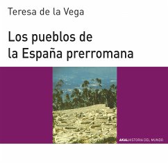 Los pueblos de la España prerromana (eBook, ePUB) - de la Vega, Teresa