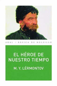 El héroe de nuestro tiempo (eBook, ePUB) - Lérmontov, M. Y.