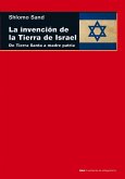 La invención de la tierra de Israel (eBook, ePUB)