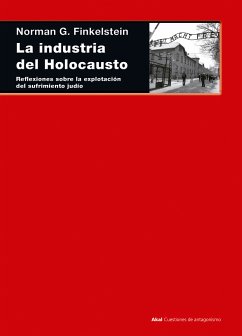 La industria del Holocausto (eBook, ePUB) - Finkelstein, Norman