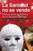 La Sanidad no se vende (eBook, ePUB)