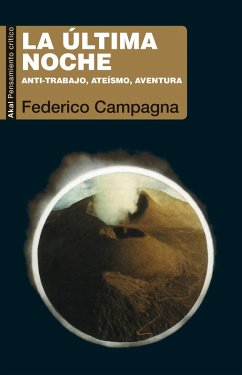 La última noche (eBook, ePUB) - Campagna, Federico