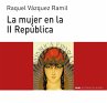 La mujer en la II República (eBook,... - Bild 1
