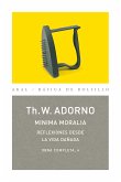 Minima moralia: reflexiones desde la vida dañada (eBook, ePUB)