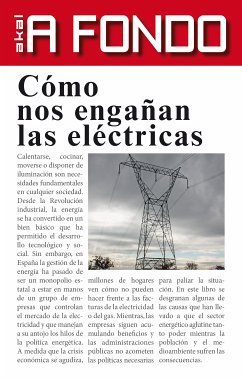 Cómo nos engañan las eléctricas (eBook, ePUB) - Corominas Balseyro, Carlos