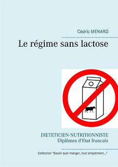 Le régime sans lactose (eBook, ePUB) - Menard, Cédric