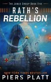 Rath's Rebellion (The Janus Group, #5) (eBook, ePUB) Rath's Rebellion (The Janus Group, #5) (eBook, ePUB)