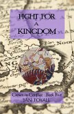 Fight for a Kingdom (Crown in Conflict, #5) (eBook, ePUB)